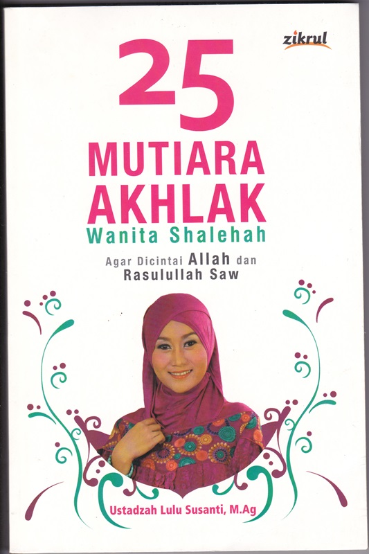 Cara Memunculkan Outer dan Inner Beauty bagi wanita Muslimah